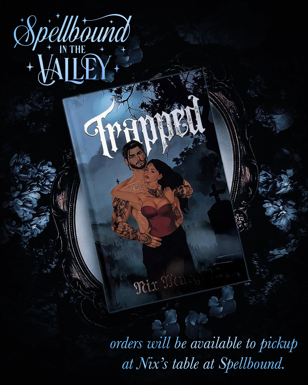 Trapped by Nix Murguia: Spellbound in the Valley